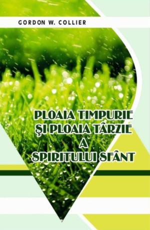 Ploaia Timpurie și Târzie