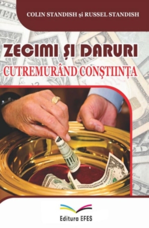 Zecimi și daruri cutremurând conștiința