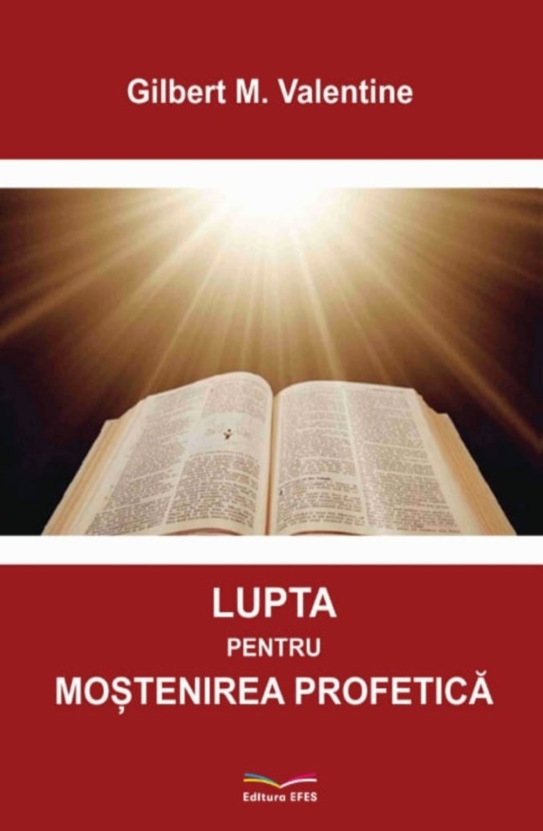 Lupta pentru moștenirea profetică