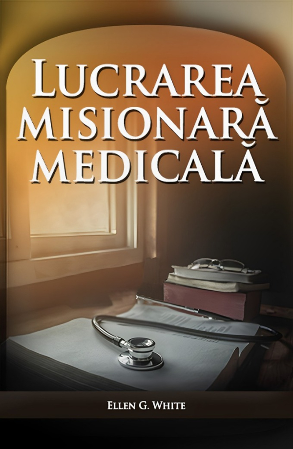 Lucrarea medicală misionară