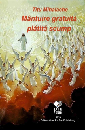 Mântuire gratis... plătită scump