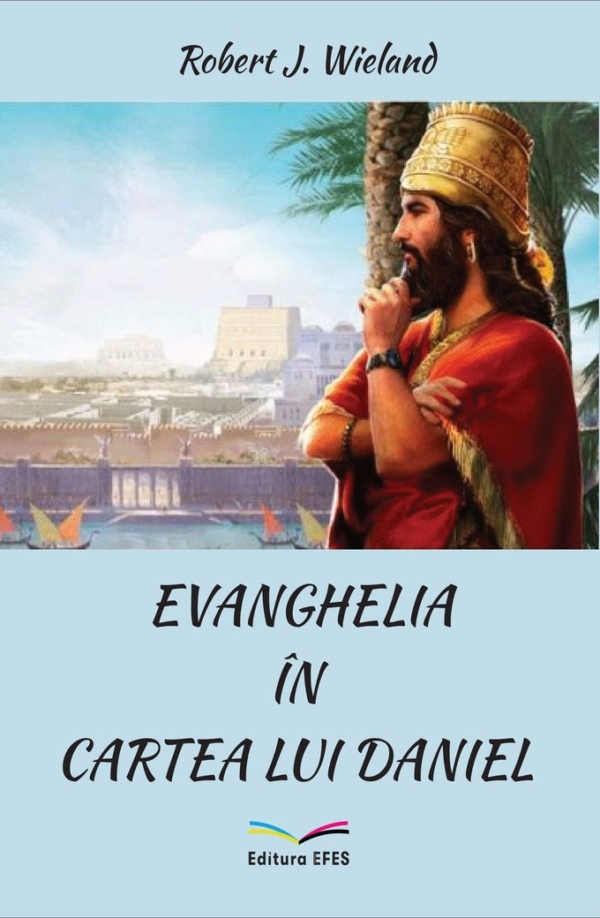 Evanghelia în cartea lui Daniel