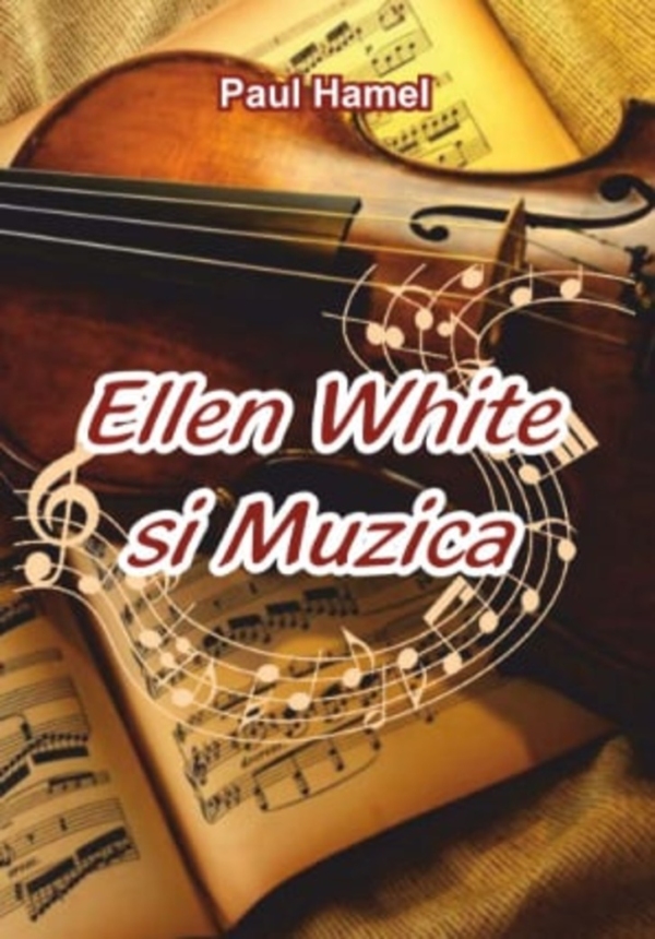 Ellen White și muzica