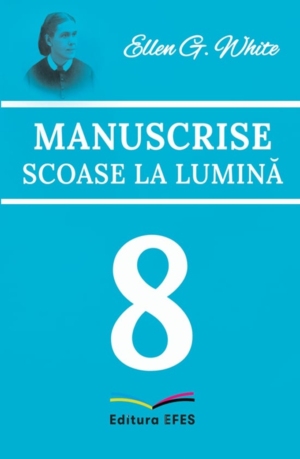 Manuscrise scoase la lumină (Manuscript Releases) - Volumul 8